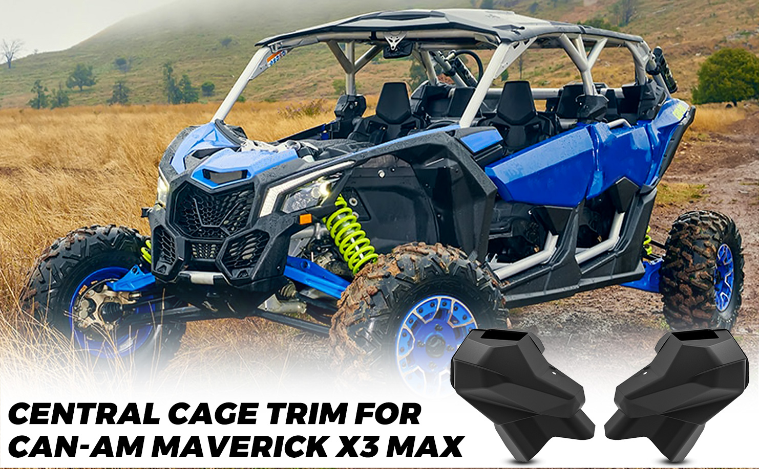 Central Cage Trim Cover for CanAm Maverick X3 MAX 20172021 SAUTVS